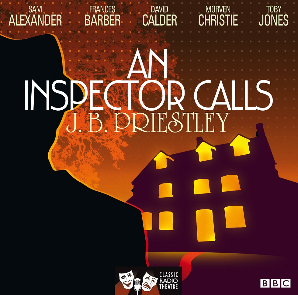 An Inspector Calls (Classic Radio Theatre) the new