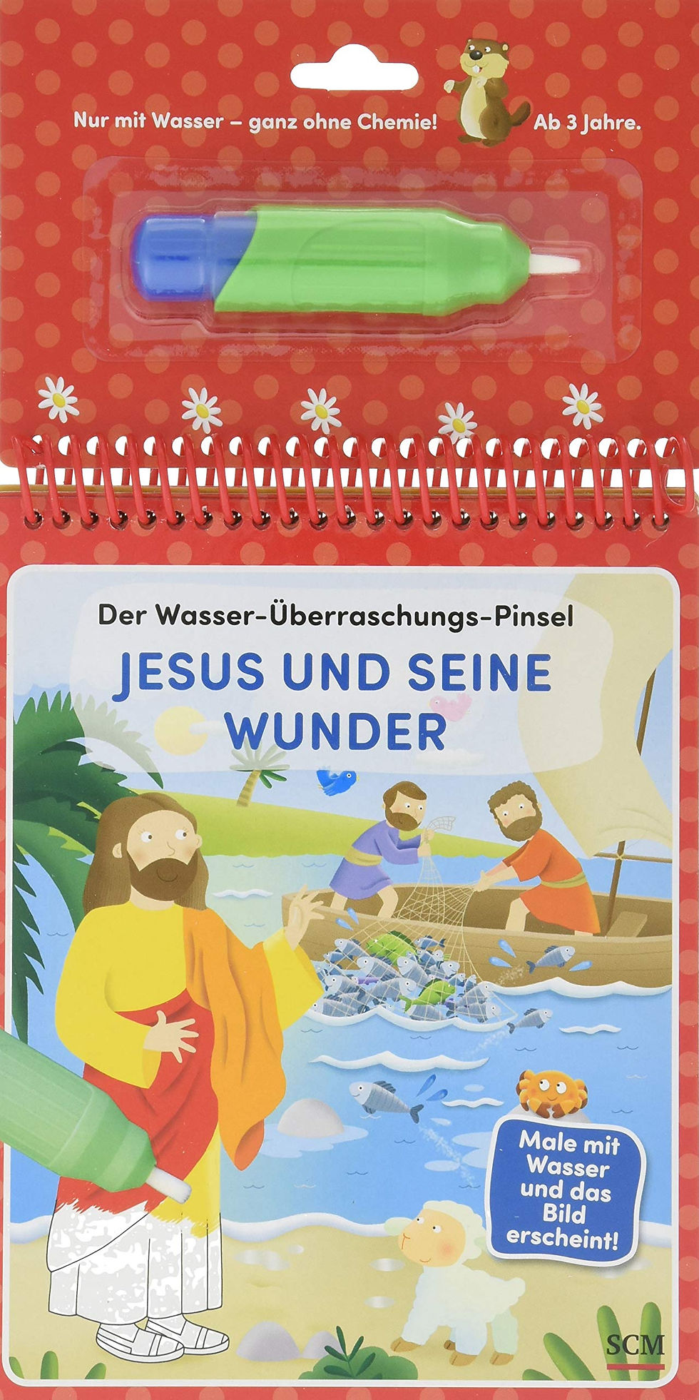 Der Wasser-Überraschungs-Pinsel - Jesus Und Seine Wunder: Male Mit Wasser Und Da