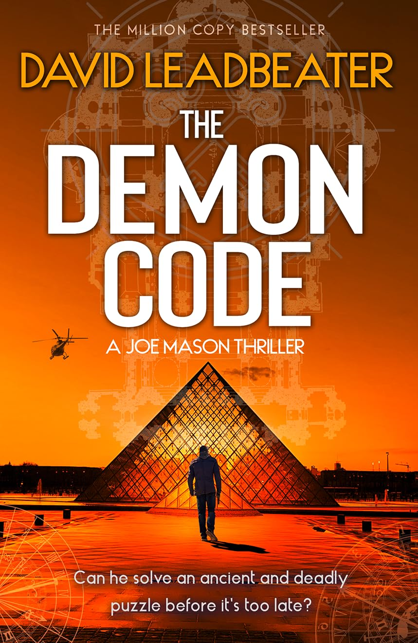 The Demon Code: a Totally Gripping, Edge-Of-Your-Seat Action and Adventure Thril
