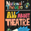 Thumbnail: National Theatre: All about Theatre
