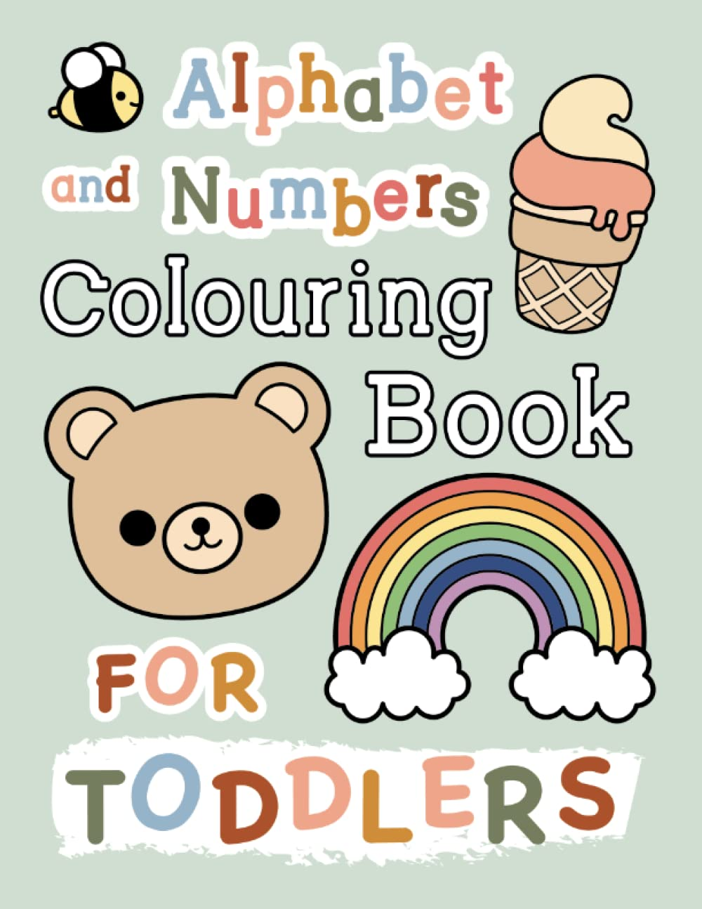 Alphabet and Numbers Colouring Book for Toddlers: Educational and Fun with Simpl