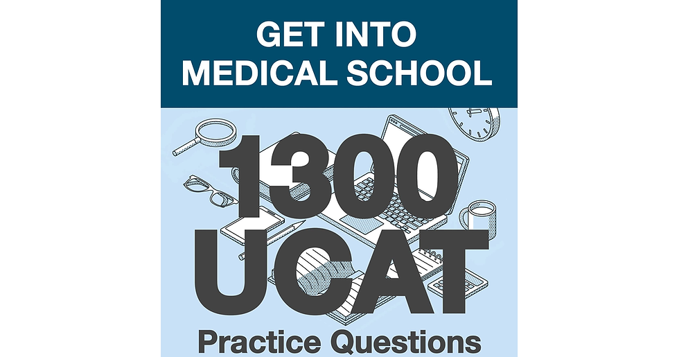 Get into Medical School - 1300 UCAT Practice Questions. Includes Full Mock Exam