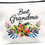 Thumbnail: Grandma Gifts Best Grandma Ever Makeup Bag Mother'S Day Gifts Grandmother Birthd