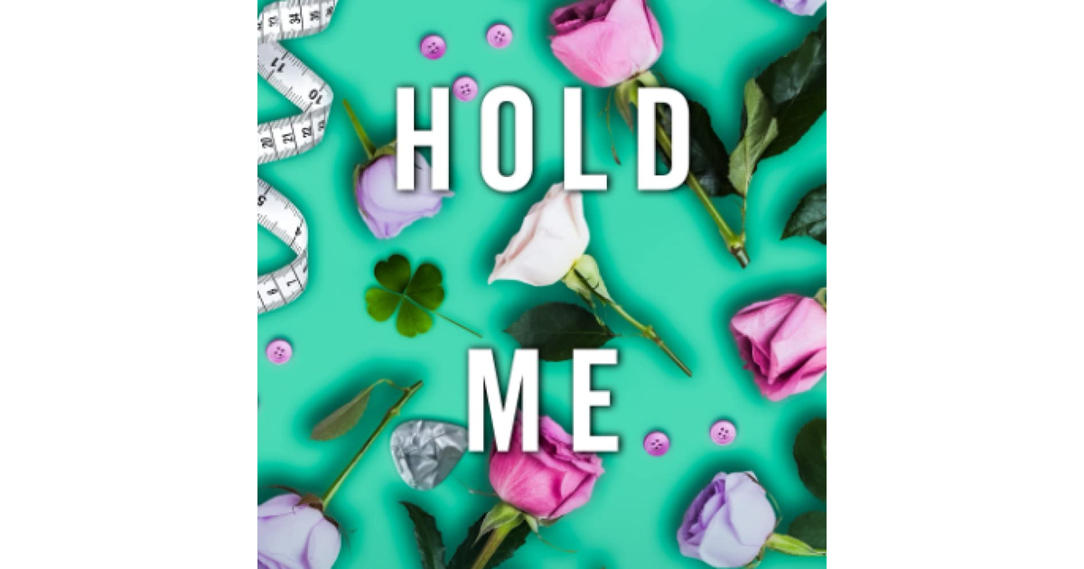 Hold Me Close (All of Me) a book a book