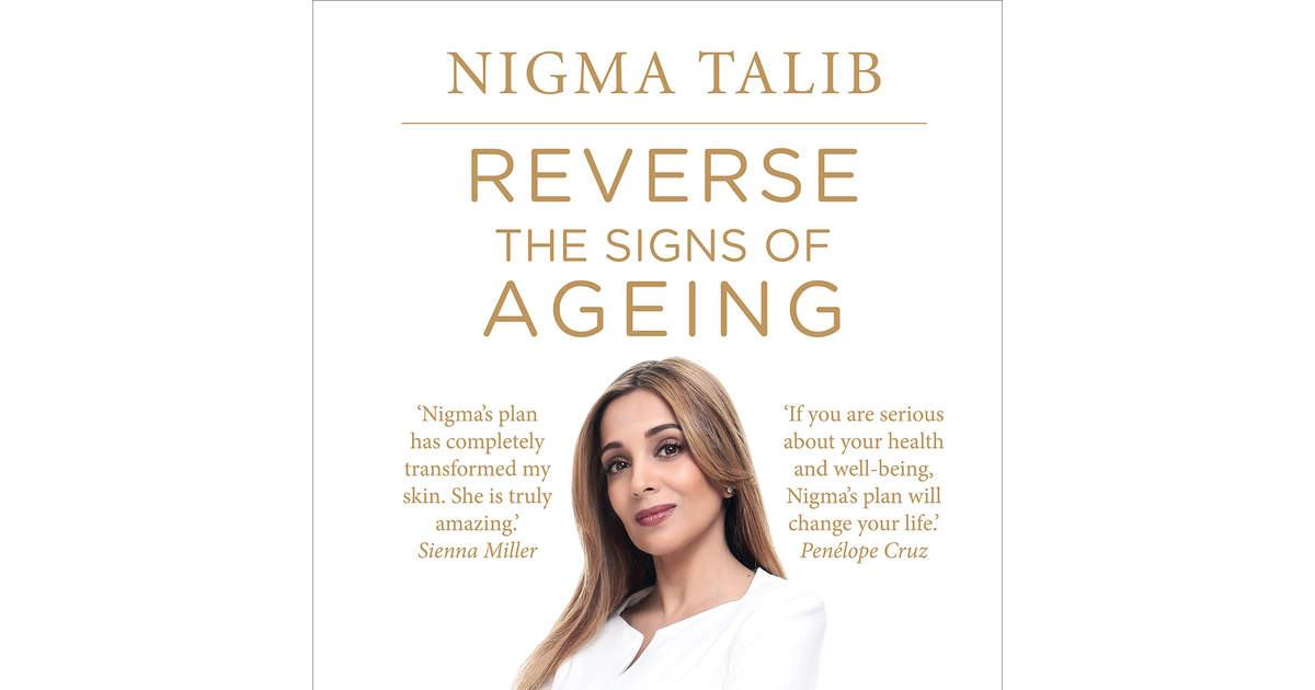 Reverse the Signs of Ageing: the Revolutionary Inside-Out Plan to Glowing, Youth