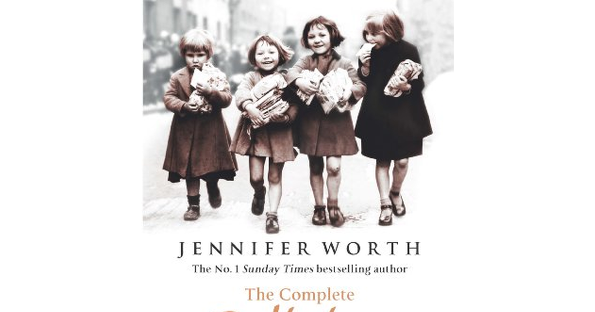 The Complete Call the Midwife Stories: True Stories of the East End in the 1950S