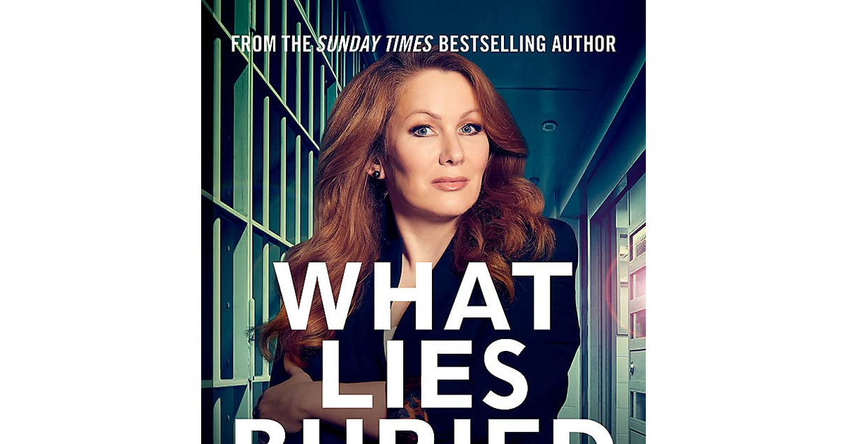 What Lies Buried: a Forensic Psychologist'S True Stories of Madness, the Bad and