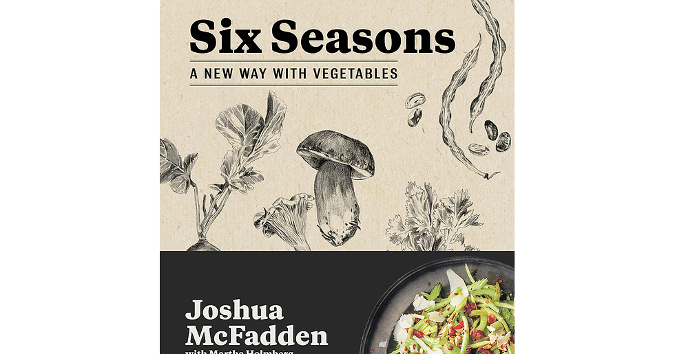 Six Seasons: a New Way with Vegetables new book a new book