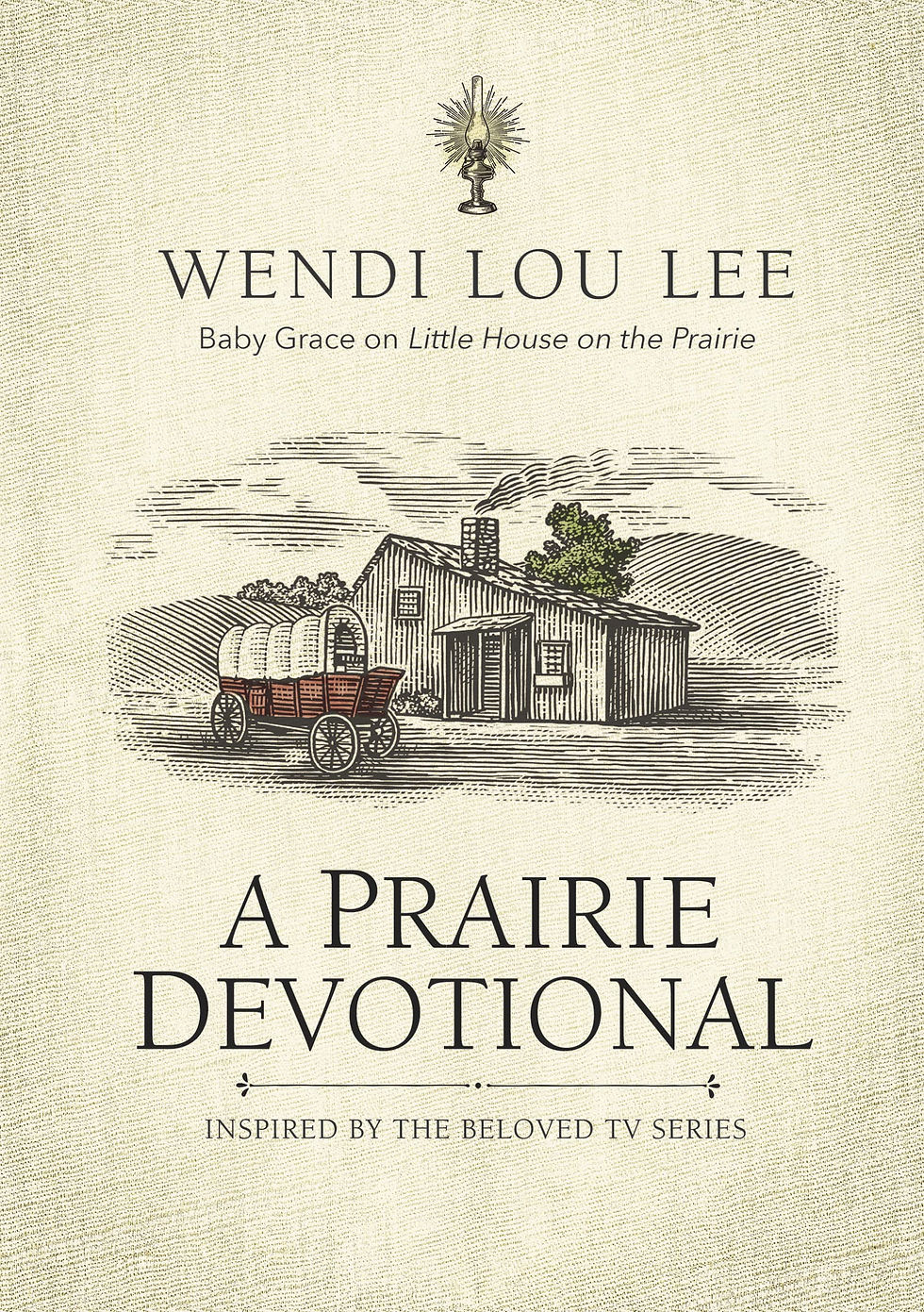 Prairie Devotional: Inspired by the Beloved TV Series the new