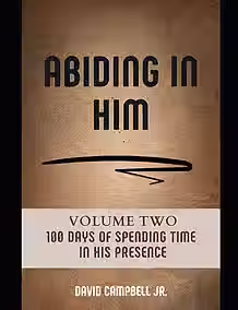 Abiding in Him: Volume 2