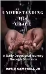 Understanding His Grace