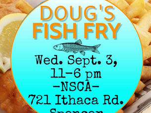 Doug’s Fish Fry is Coming to NSCA - 9/13/25