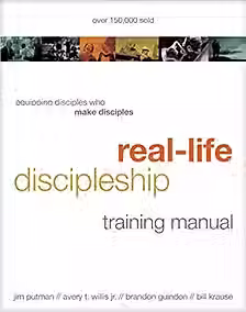 Real-Life Discipleship Training Manual