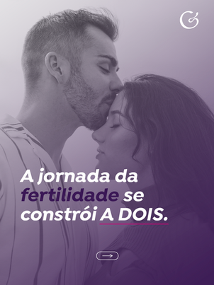 A jornada da fertilidade se constrói a dois