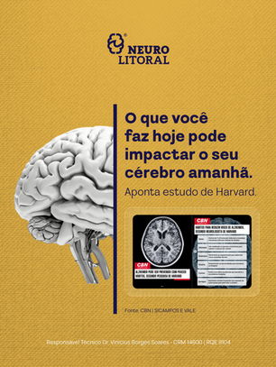 O que você faz hoje, pode impactar o seu cérebro amanhã