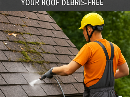 Roof Cleaning: Safe Methods for Keeping Your Roof Debris-Free