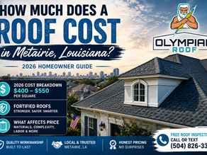 🏠 How Much Does a Roof Cost in Metairie, Louisiana? (2026 Homeowner Guide)