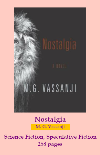 the cover for Nostalgia. Text reads: Nostalgia. M. G. Vasaanji. Science fiction, speculative fiction. 258 pages. 