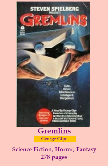 the cover of Gremlins. text reads: Gremlins. George Gipe. Science fiction, horror, fantasy. 278 pages.