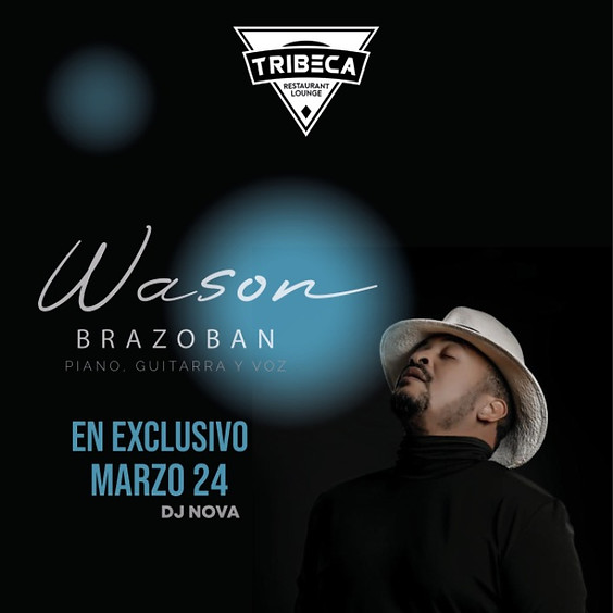 Wason Brazoban en Exclusivo