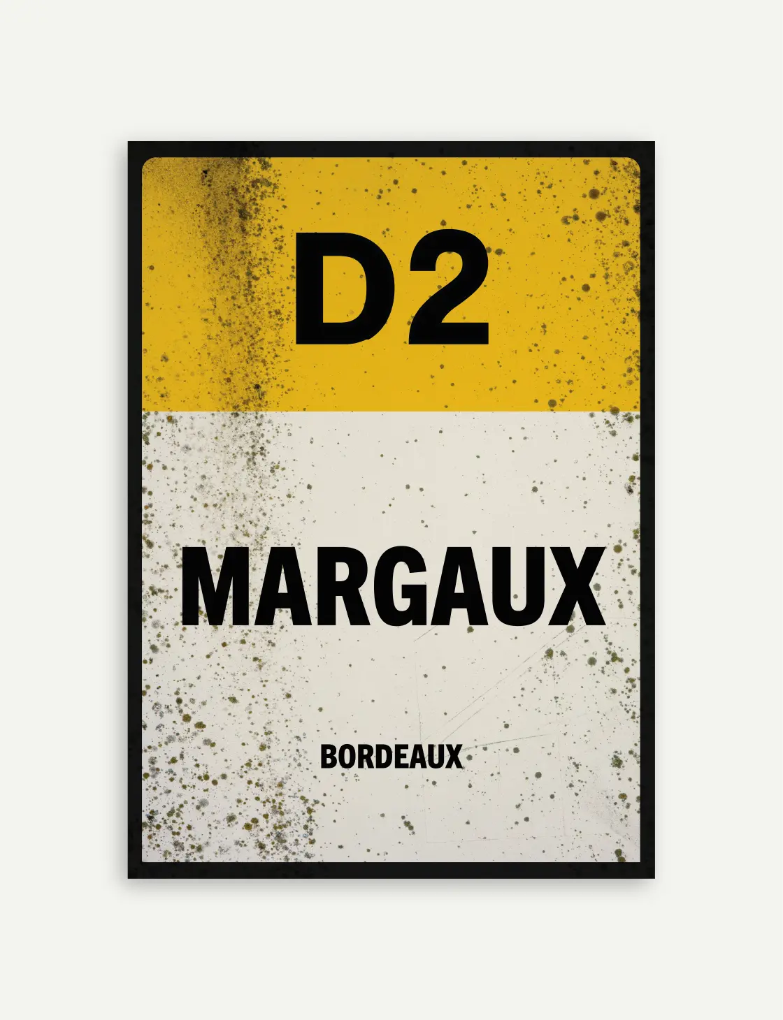 Affiche Margaux au style de panneau routier patiné, avec repère D2, bandeau jaune et mention Bordeaux.