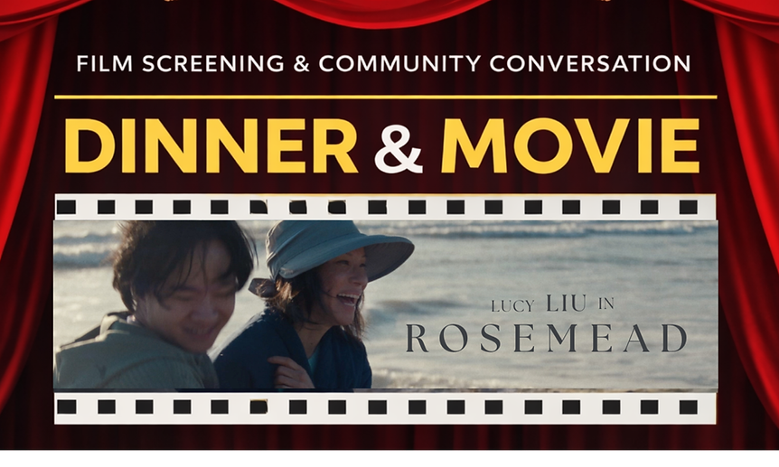 Rosemead Dinner & Movie