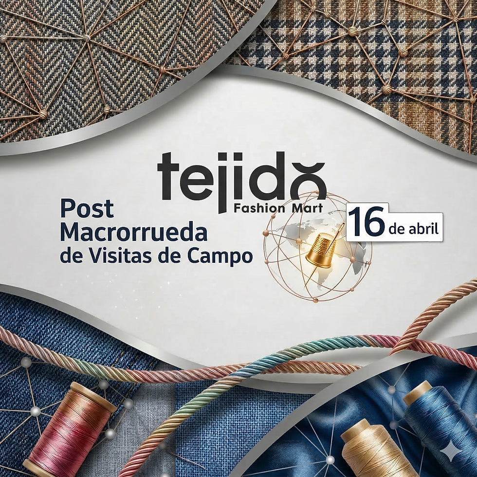 Tejido Experience: Post Macrorrueda × Next Gen Fashion Founders