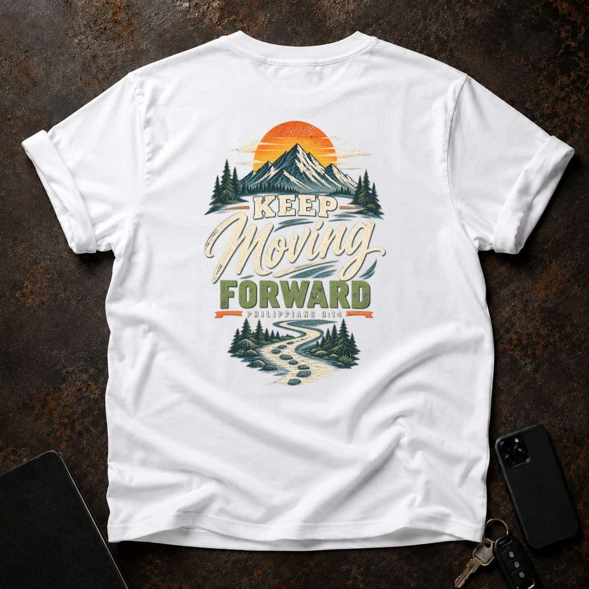 Keep Moving Forward - Hiking with God Collection