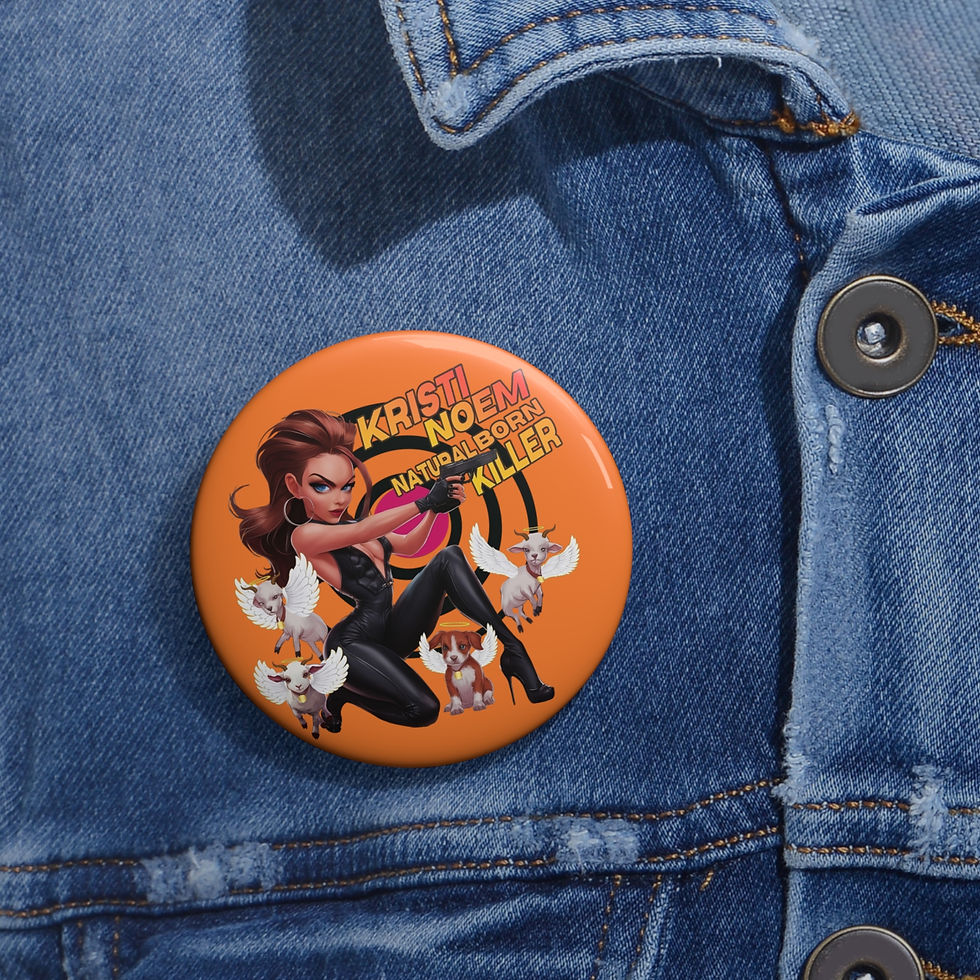 Thumbnail: NATURAL BORN KILLER - Custom Pin Button ($7.59 - $9.59)