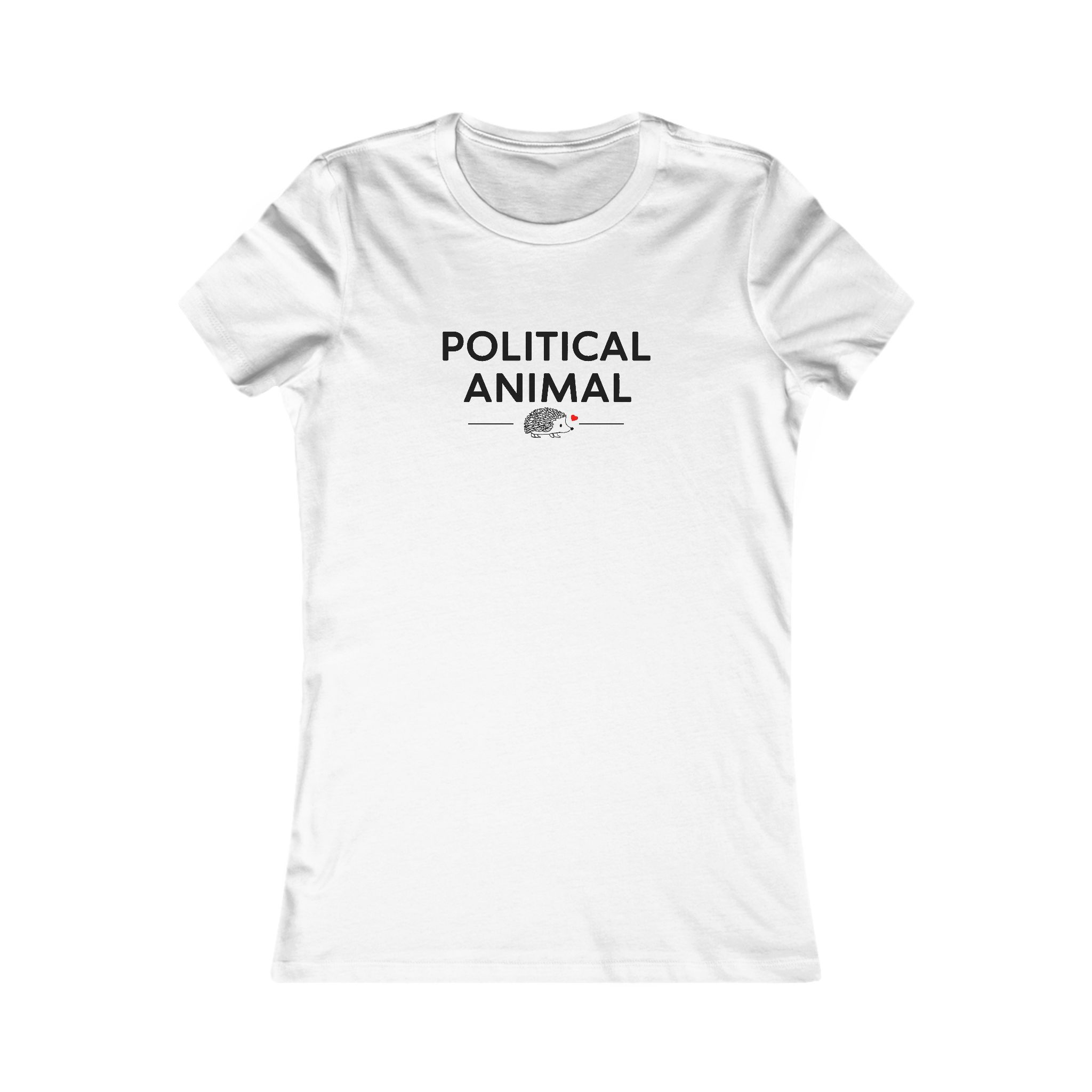 POLITICAL ANIMAL LOVE - Women's Favorite Tee