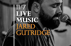 LIVE MUSIC w/ Jared Gutridge