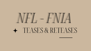 NFL - FNIA TEASES & RETEASES [2022 - 2025]