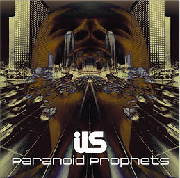 4. Paranoid Prophets.jpg
