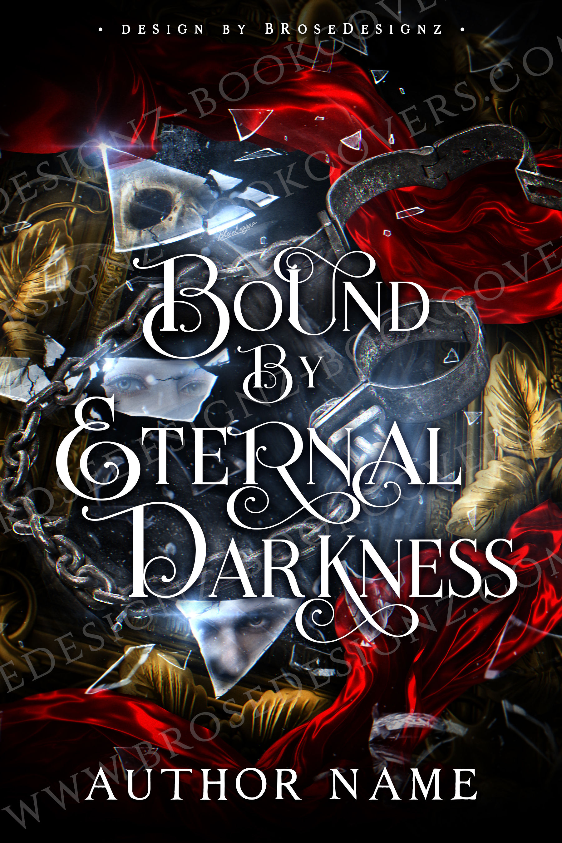 Bound by eternal Darkness