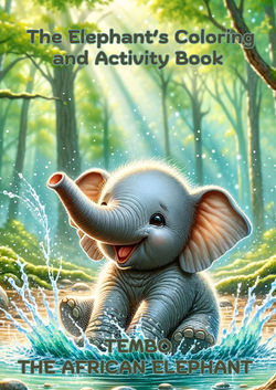Tembo the African Elephant