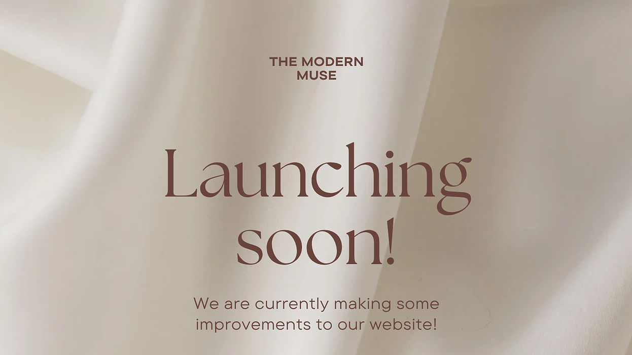The Modern Muse: Launching soon! Website improvements in progress