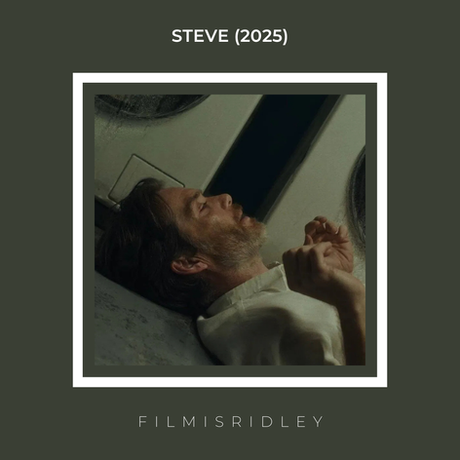 Steve (2025) Dir: Tim Mielants