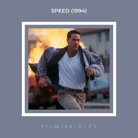 Speed (1994) Dir: Jan de Bont