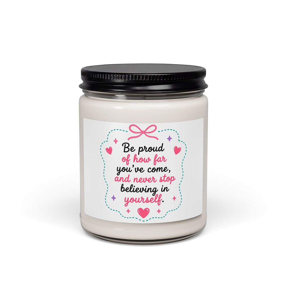 Thumbnail: Be proud of how far you've come inspirational quote Candle | 9oz soy jar