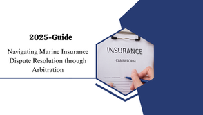 2025 Guide: Navigating Marine Insurance Dispute Resolution through Arbitration. A hand holds a pen, signing an insurance claim form on a clipboard against a blue and gray background.