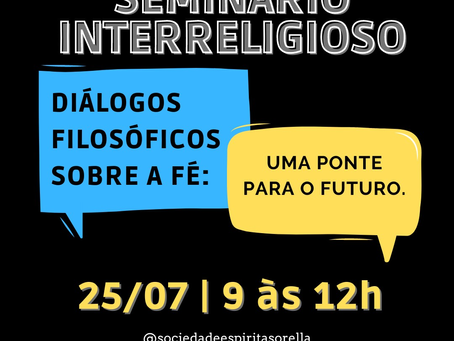 Seminário interreligioso Diálogos filosóficos sobre a fé: uma ponte para o futuro