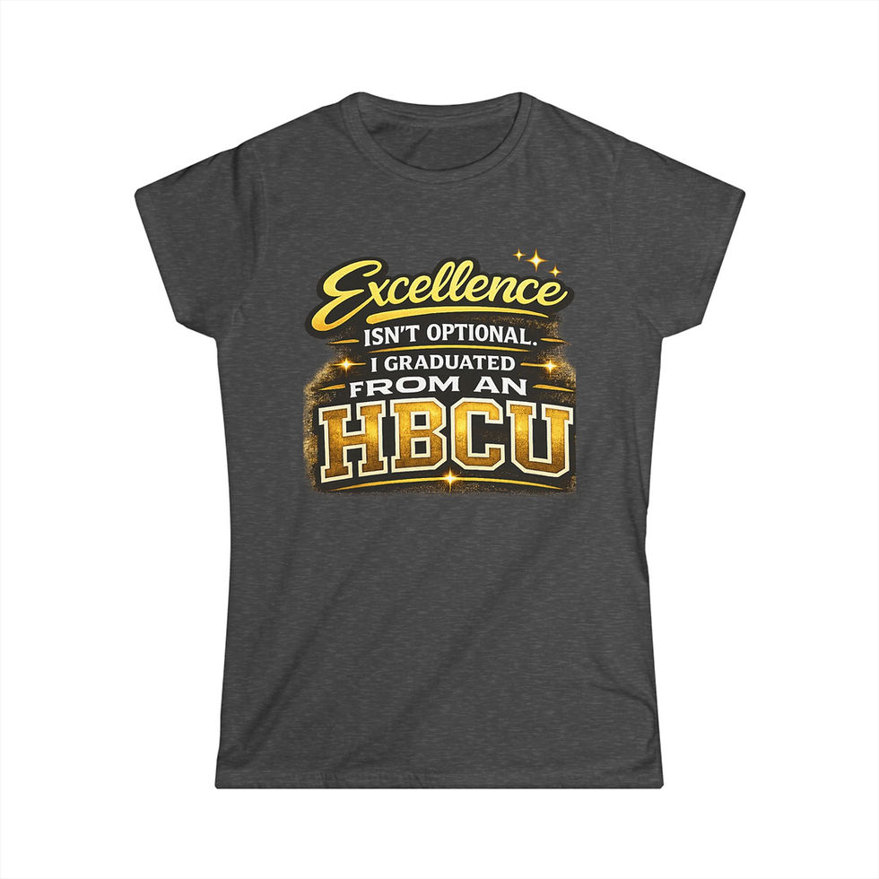 Thumbnail: Excellence Isn’t Optional — I Graduated From An HBCU Tee