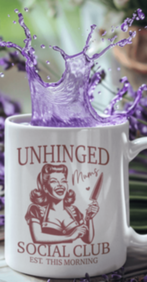 unhinged mum (2).png