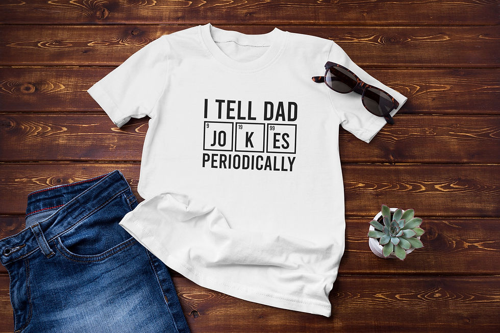 Thumbnail: White t-shirt with text: I TELL DAD JOKES PERIODICALLY, sunglasses and succulent.