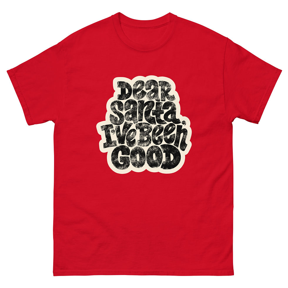 Thumbnail: Buy Dear Santa I Have Been Good Christmas Lettering T-Shirt for Sale Online! Perfect for your holiday wardrobe!