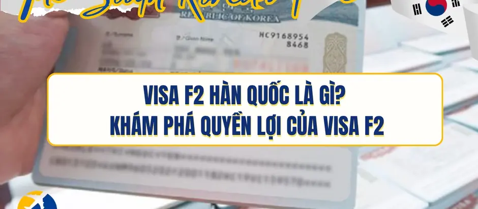 visa f2 hàn quốc là gì