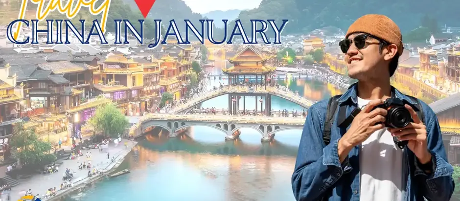 Du lịch Trung Quốc tháng 1