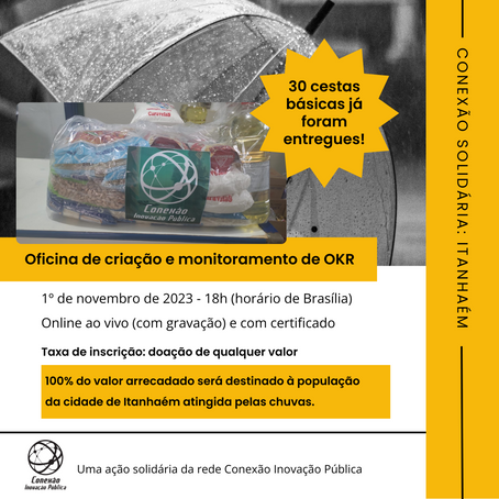 Conexão Solidária hoje (1/11) - Oficina de criação e monitoramento de OKR!