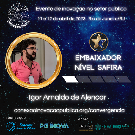 Igor Arnaldo de Alencar é Embaixador nível Safira do evento Convergência!