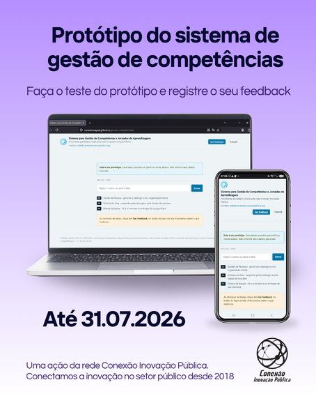 Teste, até 31/07, o protótipo do sistema de Gestão de Competências e Jornadas de Aprendizagem